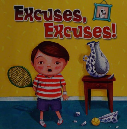 Cover of Excuses, Excuses!
