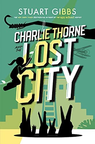 Cover of Charlie Thorne and the Lost City