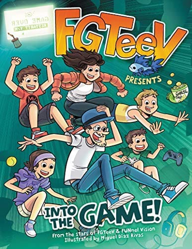 Cover of FGTeeV Presents: Into the Game!