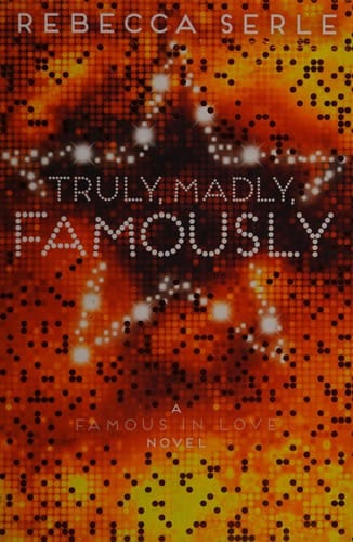 Cover of Truly Madly Famously