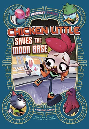 Cover of Chicken Little Saves the Moon Base