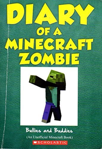 Cover of Diary of a Minecraft Zombie: Bullies and Buddies