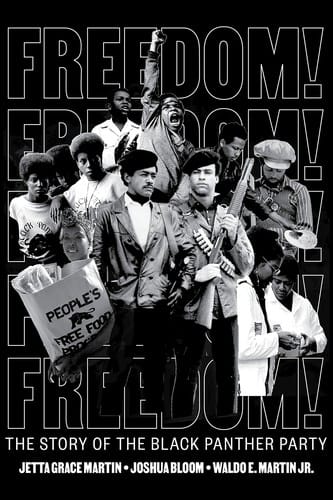 Cover of Freedom! The Story of the Black Panther Party