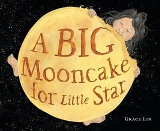 Cover of Big Mooncake for Little Star