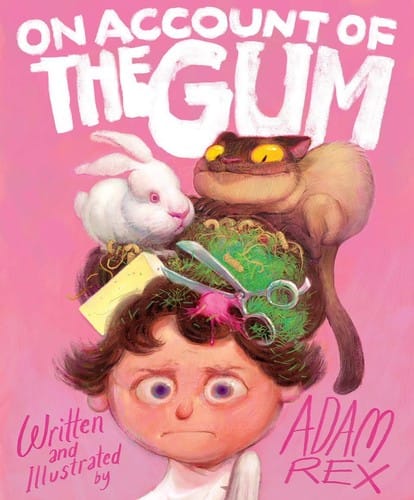 Cover of On Account of the Gum