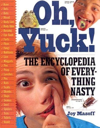 Cover of Oh, Yuck! The Encyclopedia of Everything Nasty