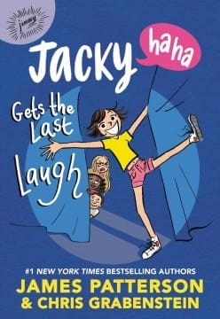 Cover of Jacky Ha-Ha Gets the Last Laugh