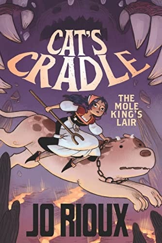 Cover of Cat's Cradle: The Mole King's Lair