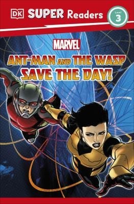 Cover of Ant-Man and the Wasp Save the Day!
