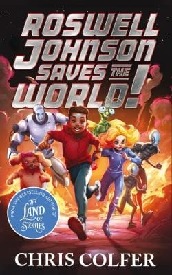 Cover of Roswell Johnson Saves the World!
