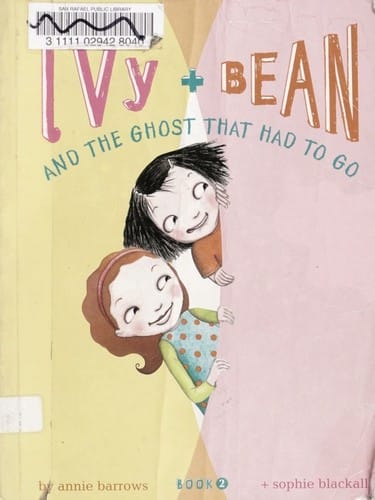 Cover of Ivy and Bean and the Ghost That Had to Go