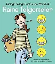 Cover of Facing Feelings: Inside the World of Raina Telgemeier