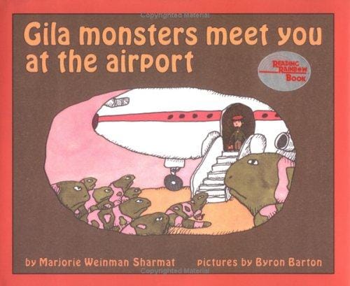Cover of Gila Monsters Meet You at the Airport