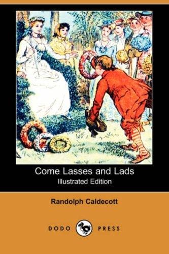 Cover of Come Lasses and Lads