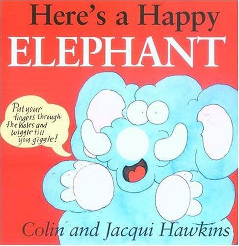 Cover of Here's a Happy Elephant
