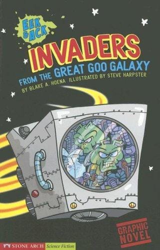 Cover of Invaders from the Great Goo Galaxy