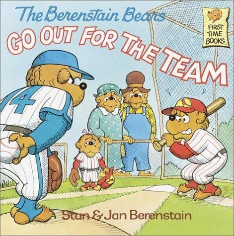 Cover of The Berenstain Bears Go Out for the Team