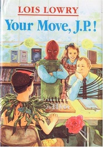 Cover of Your Move, J.P.!