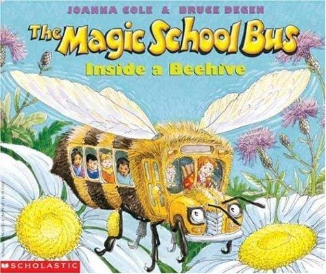 Cover of The Magic School Bus Inside a Beehive