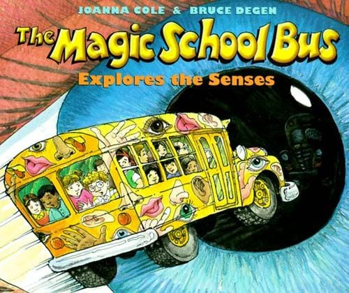 Cover of The Magic School Bus Explores the Senses