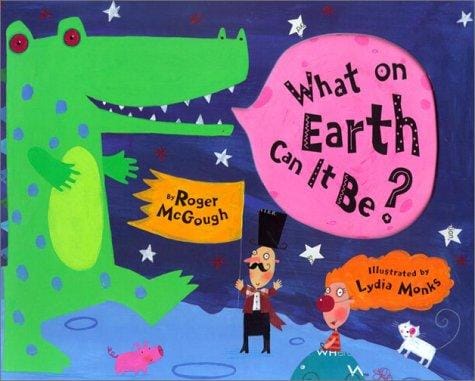Cover of What on Earth Can it Be?
