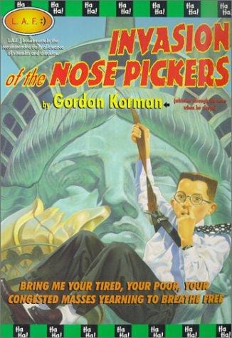 Cover of Invasion of the Nose Pickers