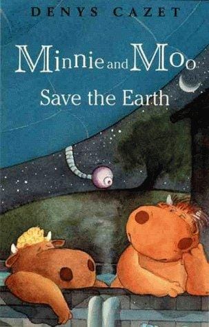 Cover of Minnie and Moo Save the Earth