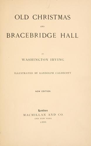 Cover of Old Christmas and Bracebridge Hall