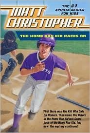 Cover of The Home Run Kid Races On
