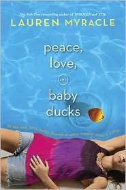 Cover of Peace, Love, and Baby Ducks