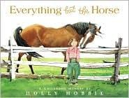 Cover of Everything but the Horse