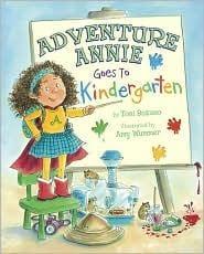 Cover of Adventure Annie Goes to Kindergarten