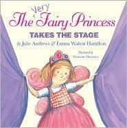 Cover of The Very Fairy Princess Takes the Stage