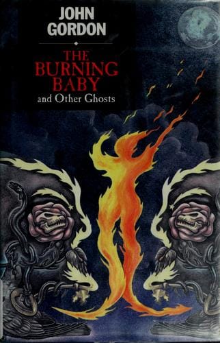 Cover of The Burning Baby and Other Ghosts