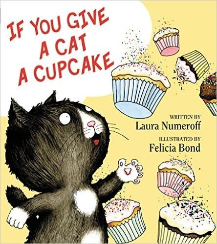 Cover of If You Give A Cat A Cupcake