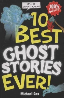 Cover of 10 Best Ghost Stories Ever