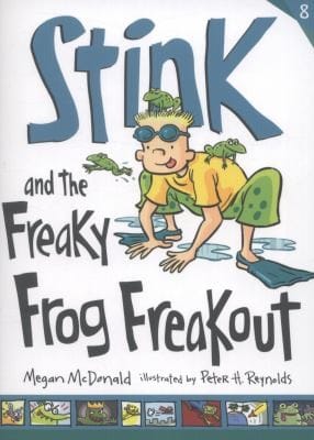 Cover of Stink and the Freaky Frog Freakout