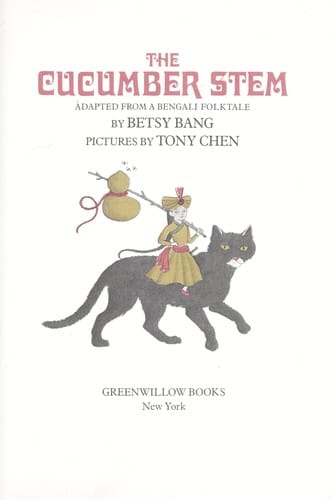 Cover of The Cucumber Stem Adapted from a Bengali Folktale