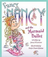 Cover of Fancy Nancy and the Mermaid Ballet
