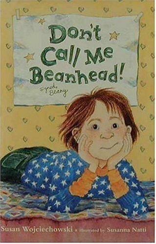 Cover of Don't Call Me Beanhead!