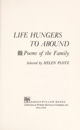 Cover of Life Hungers to Abound Poems of the Family