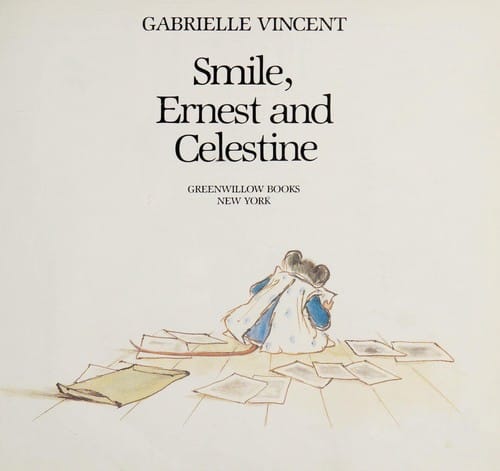 Cover of Smile, Ernest and Celestine