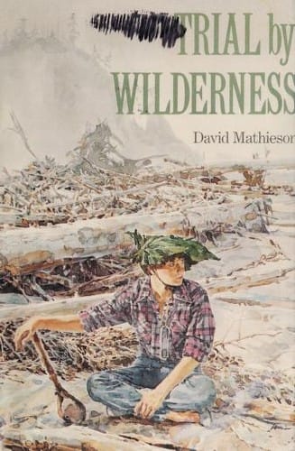 Cover of Trial by Wilderness
