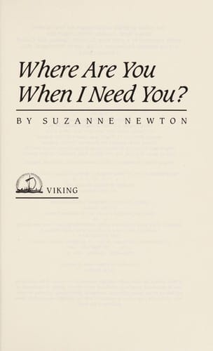 Cover of Where Are You When I Need You?