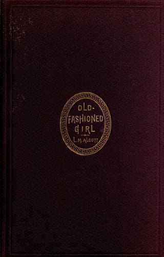Cover of An Old-Fashioned Girl