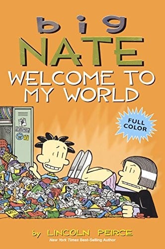 Cover of Big Nate Welcome to My World