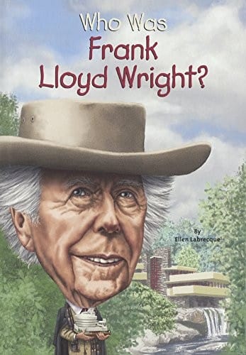 Cover of Who Was Frank Lloyd Wright?