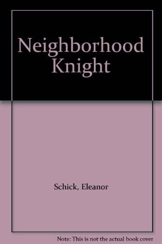Cover of Neighborhood Knight