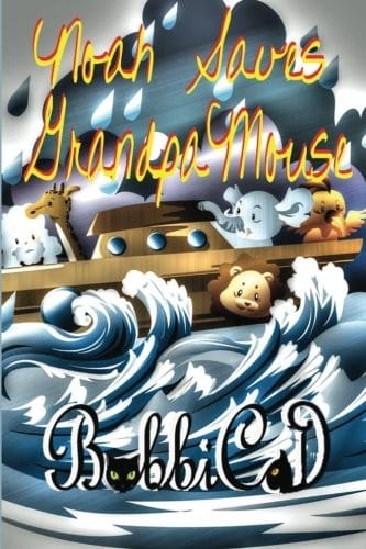 Cover of Noah Saves Grandpa Mouse