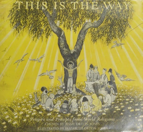 Cover of This Is the Way: Prayers and Precepts from World Religions
